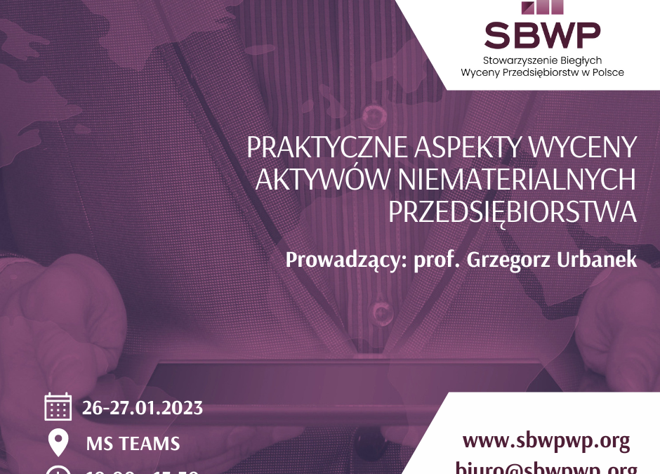 Szkolenie „Praktyczne aspekty wyceny aktywów niematerialnych przedsiębiorstwa”